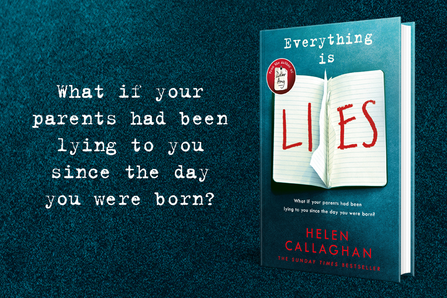 Everything Is Lies (Michael Joseph Books, 2018)