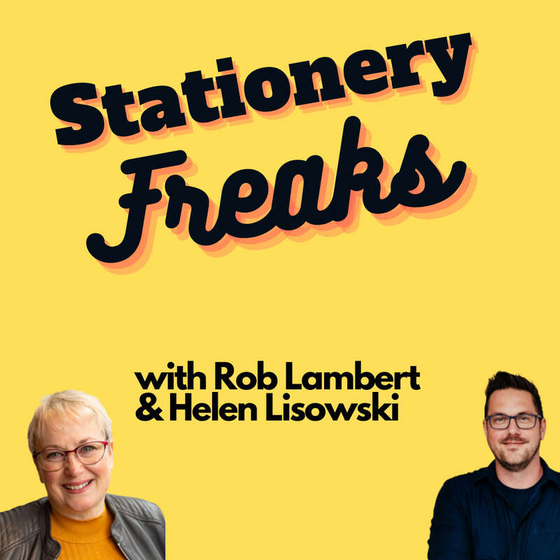 Stationery Freaks with Rob Lambert and Helen Lisowski